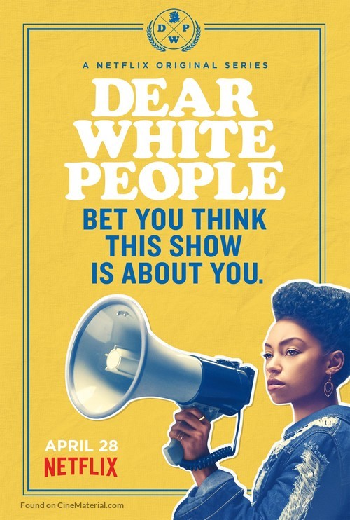 &quot;Dear White People&quot; - Movie Poster