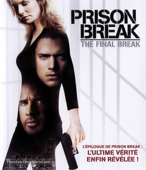 Prison Break: The Final Break - French Movie Cover