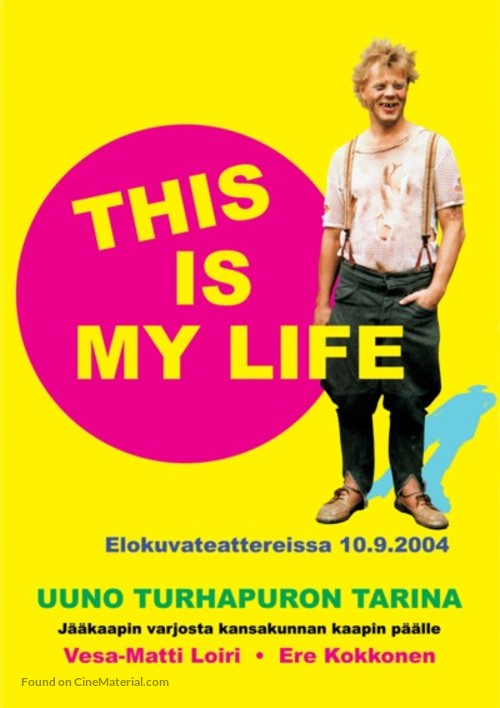 Uuno Turhapuro - This Is My Life - Finnish Movie Poster