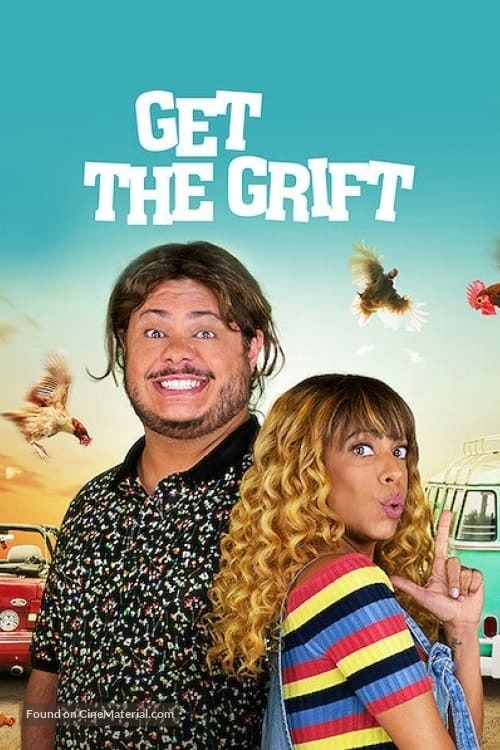 Get the Grift - Movie Poster