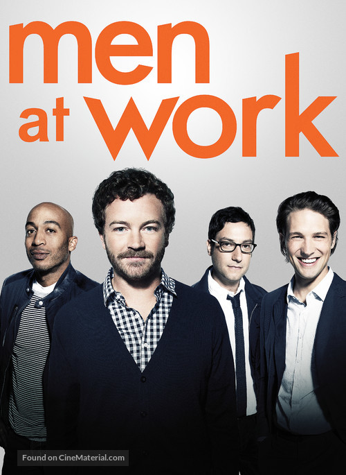 &quot;Men at Work&quot; - Movie Poster