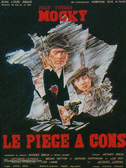 Le pi&egrave;ge &agrave; cons - French Movie Poster