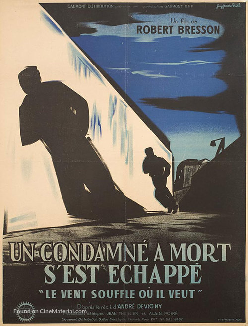 Un condamn&eacute; &agrave; mort s&#039;est &eacute;chapp&eacute; ou Le vent souffle o&ugrave; il veut - French Movie Poster