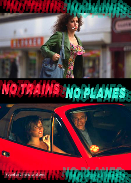 No Trains No Planes - British Movie Cover