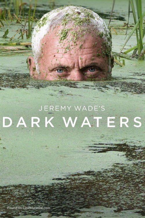 &quot;Jeremy Wade&#039;s Dark Waters&quot; - British Movie Cover