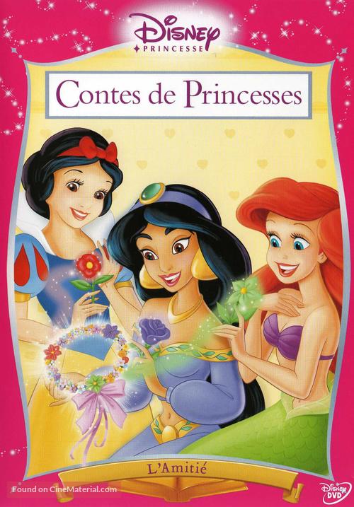 Disney Princess Stories Volume Two: Tales of Friendship - French DVD movie cover