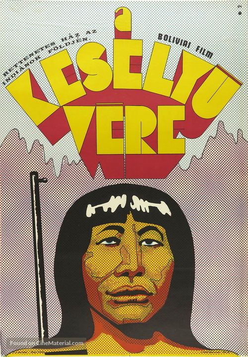 Yawar mallku - Hungarian Movie Poster