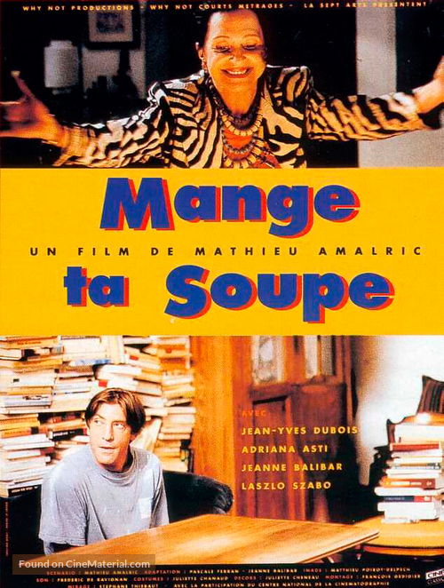 Mange ta soupe - French Movie Poster