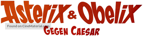 Ast&eacute;rix et Ob&eacute;lix contre C&eacute;sar - German Logo