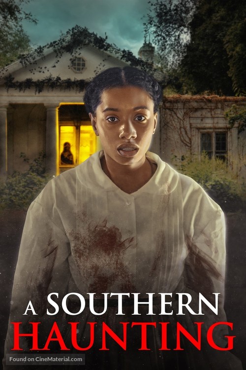 A Southern Haunting - Movie Poster
