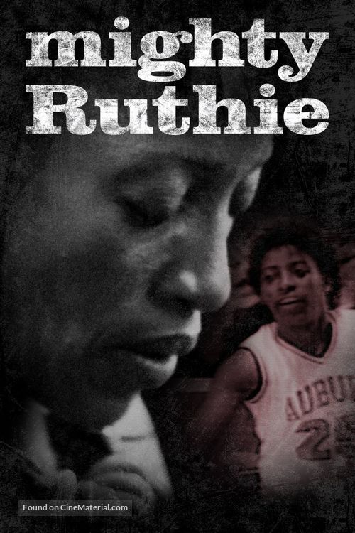 &quot;SEC Storied&quot; Mighty Ruthie - Movie Cover