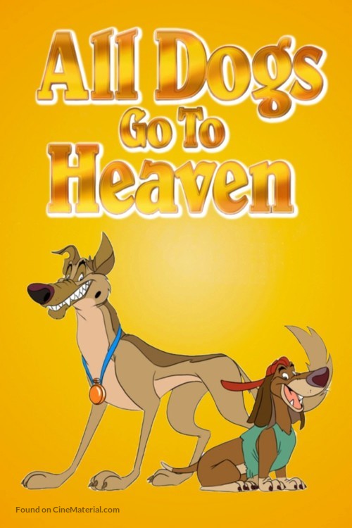 All Dogs Go to Heaven - poster