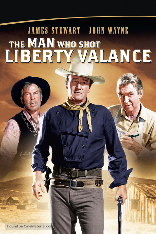 The Man Who Shot Liberty Valance - Movie Cover