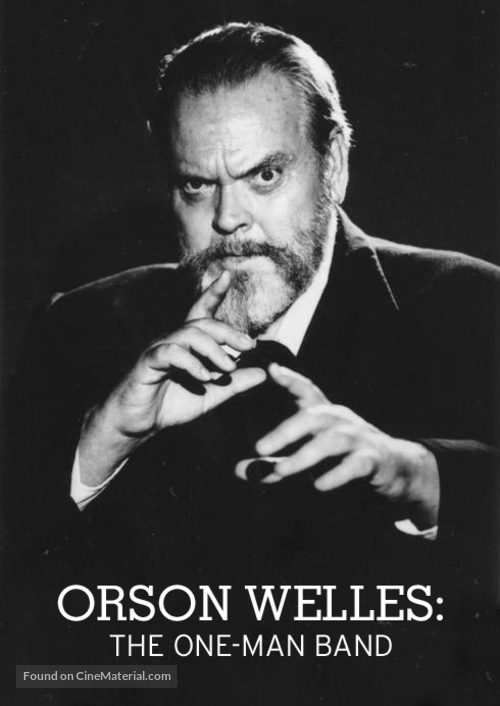 Orson Welles: The One-Man Band - Movie Poster