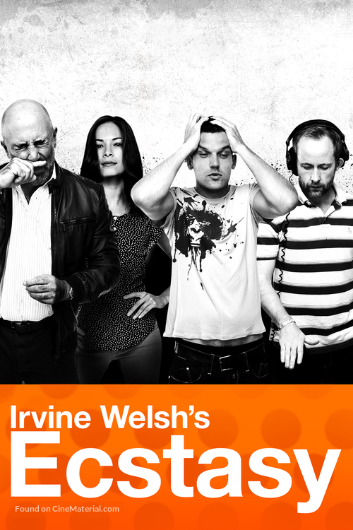 Irvine Welsh&#039;s Ecstasy - DVD movie cover