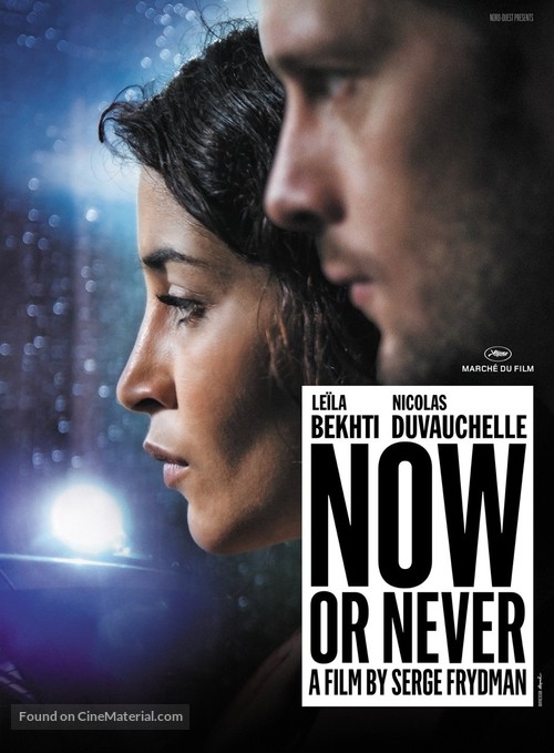 Maintenant ou jamais - French Movie Poster