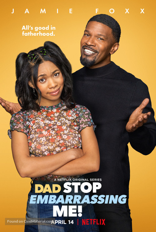 &quot;Dad Stop Embarrassing Me&quot; - Movie Poster