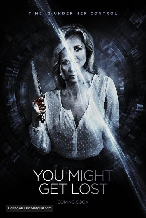 You Might Get Lost - Movie Poster