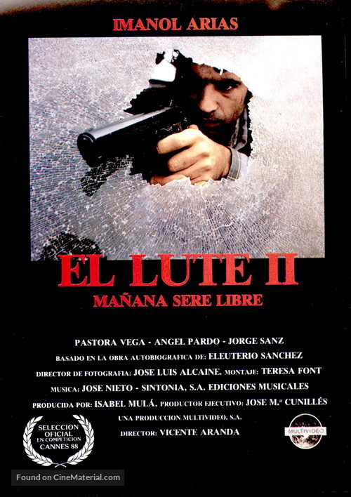 Lute II: ma&ntilde;ana ser&eacute; libre, El - Spanish poster