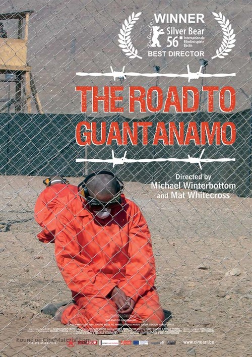 The Road to Guantanamo - Belgian Movie Poster