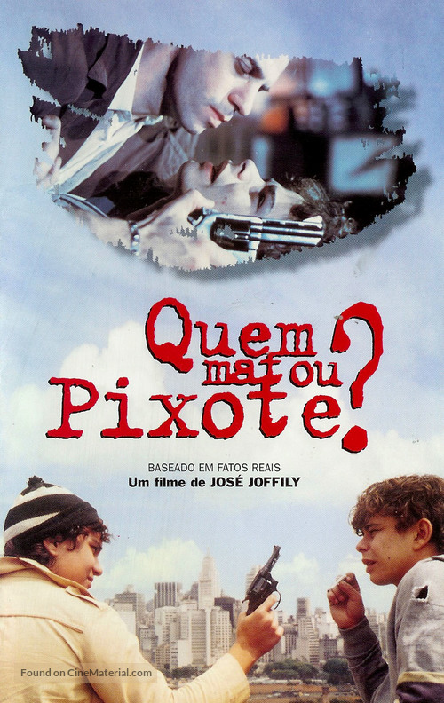 Quem Matou Pixote? - Brazilian poster