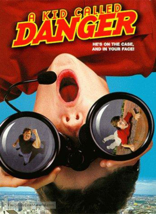 A Kid Called Danger - Movie Cover