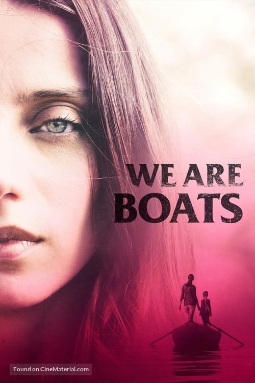 We Are Boats - Movie Cover