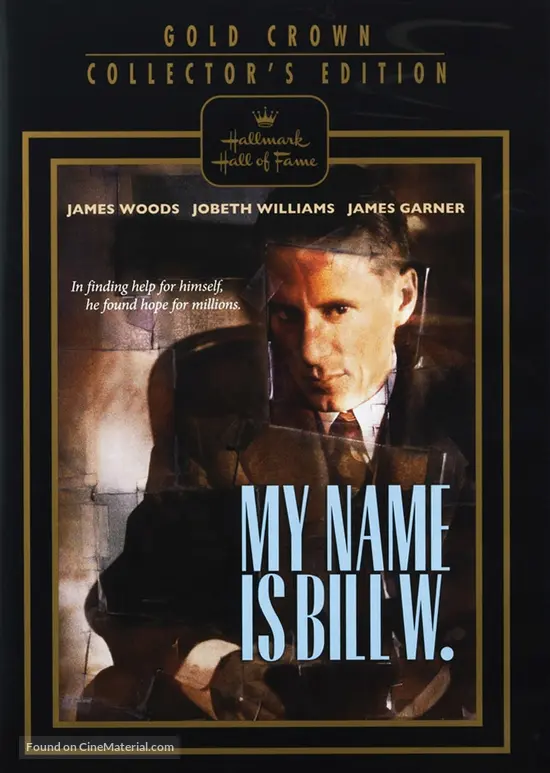 My Name Is Bill W 1989 Movie Cover My name is bill w 1989 movie cover