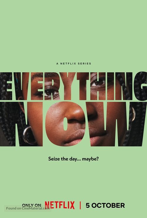 &quot;Everything Now&quot; - Movie Poster
