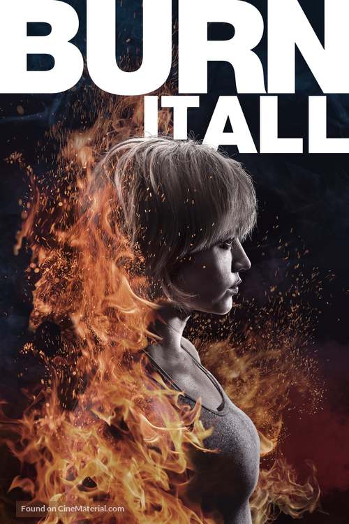 Burn It All - Movie Cover