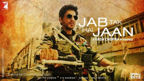 Jab Tak Hai Jaan - Indian Movie Poster