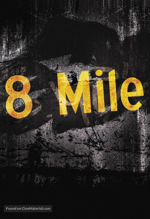 8 Mile - Movie Poster