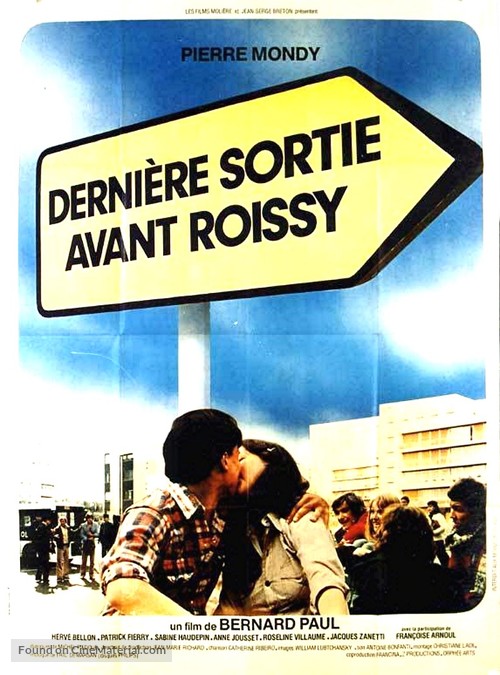 Derni&egrave;re sortie avant Roissy - French Movie Poster