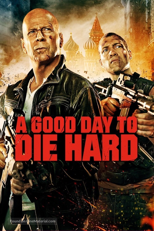 A Good Day to Die Hard - Movie Cover