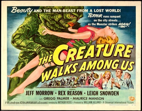 The Creature Walks Among Us - Movie Poster