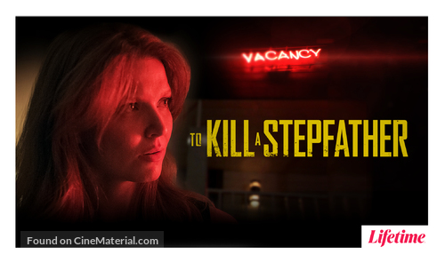 To Kill a Stepfather - Movie Poster