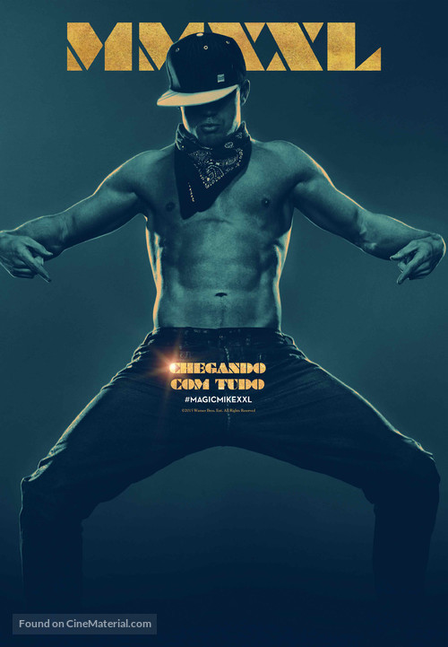 Magic Mike XXL - Brazilian Movie Poster