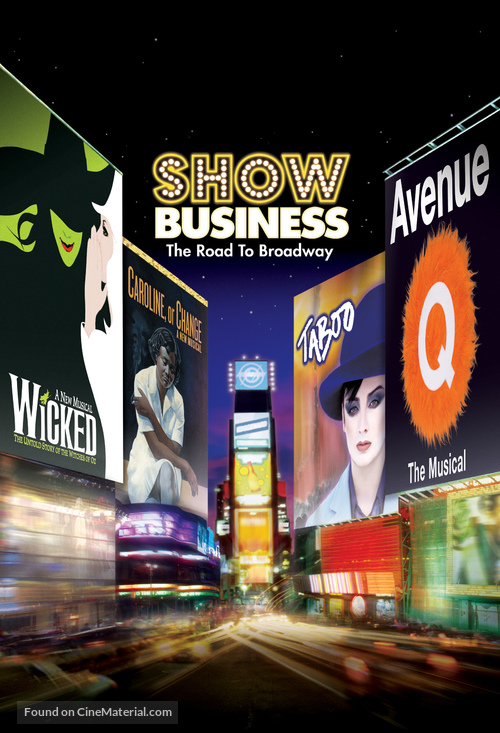 ShowBusiness: The Road to Broadway - Movie Poster