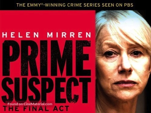 Prime Suspect: The Final Act - British Movie Poster