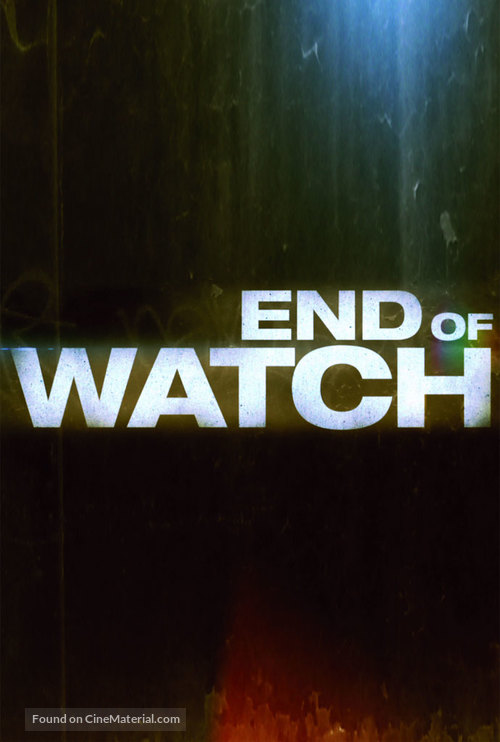 End of Watch - Movie Poster