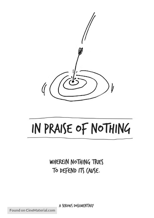 In Praise of Nothing - Movie Poster