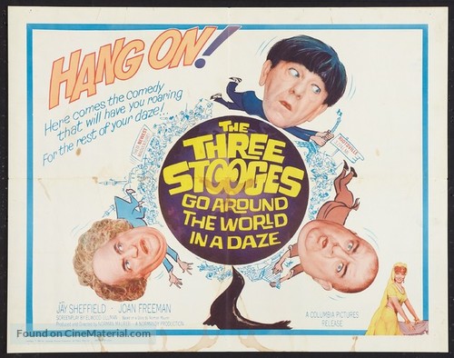 The Three Stooges Go Around the World in a Daze - Movie Poster