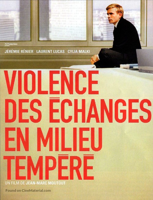 Violence des &eacute;changes en milieu temp&eacute;r&eacute; - French Movie Poster