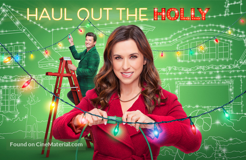 Haul out the Holly - Movie Poster