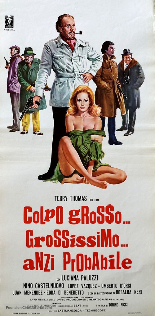 Colpo grosso... grossissimo... anzi probabile - Italian Movie Poster