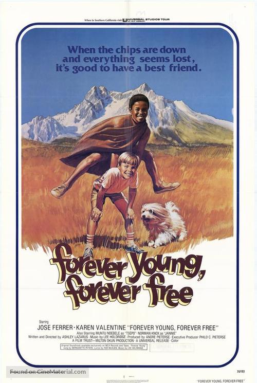 Forever Young, Forever Free - Movie Poster