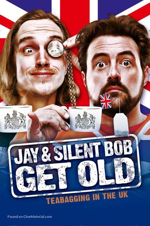 Jay and Silent Bob Get Old: Tea Bagging in the UK - poster