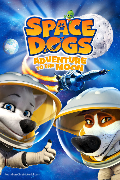 Space Dogs Adventure to the Moon - Movie Cover