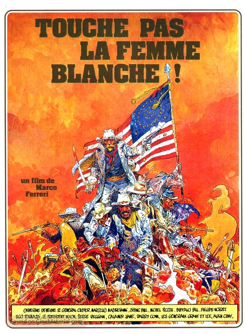 Touche pas &agrave; la femme blanche - French Movie Poster
