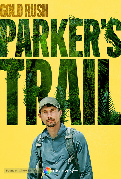 &quot;Gold Rush: Parker&#039;s Trail&quot; - Movie Poster